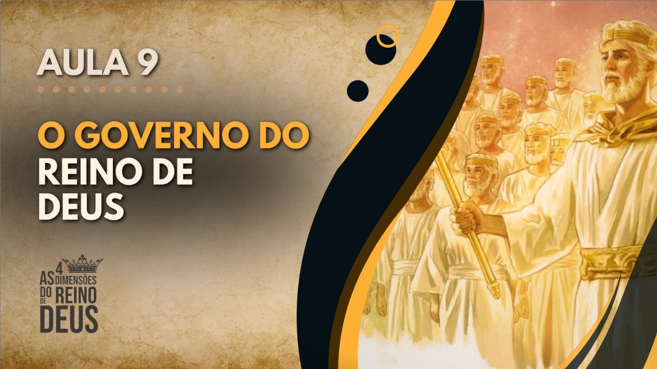 O Governo do Reino de Deus