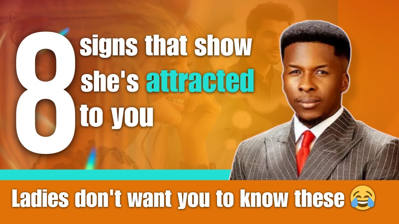 SIGNS THAT SHOW SHE IS ATTRACTED TO YOU || PASTOR EMMANUEL IREN