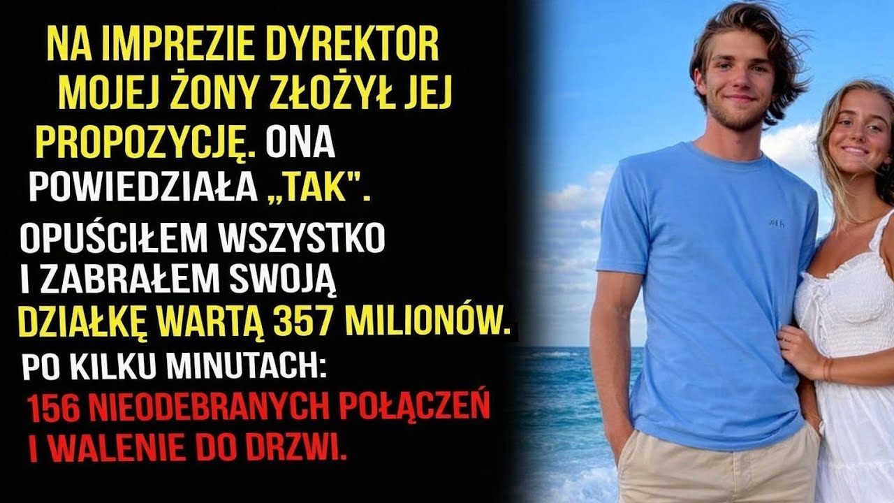 Szef mojej żony oświadczył się jej na przyjęciu. Powiedziała tak. Wyszedłem, odwołałem wszystko i...