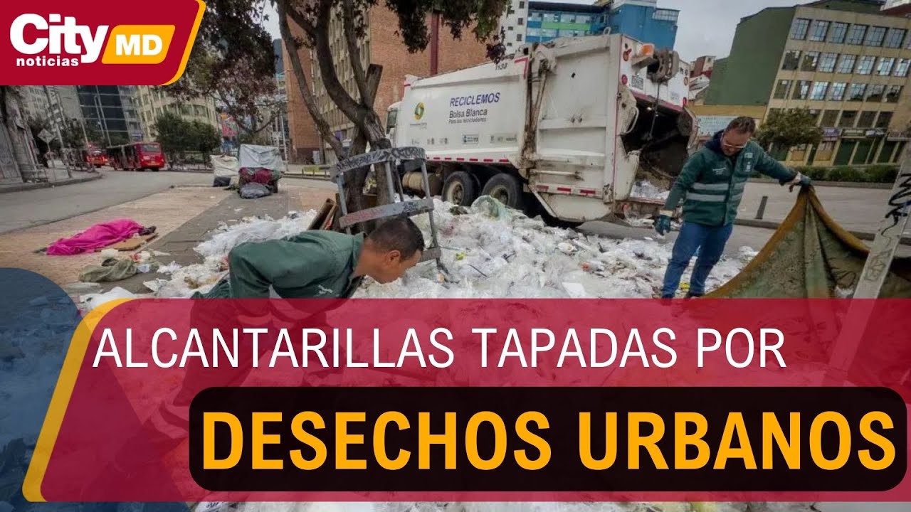 UAESP advierte que residuos en sumideros agravan inundaciones por lluvias | CityTv