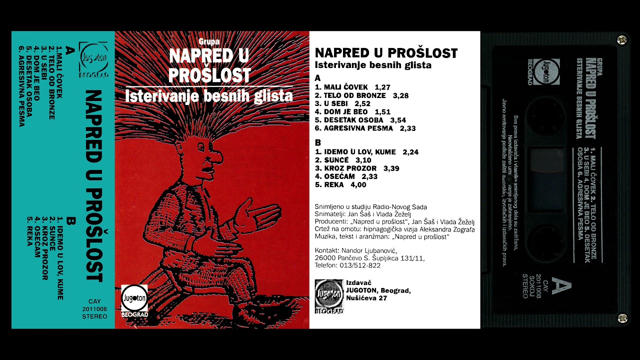 NAPRED U PROŠLOST “Isterivanje Besnih Glista” (serbian alternative rock, full album, 1995)