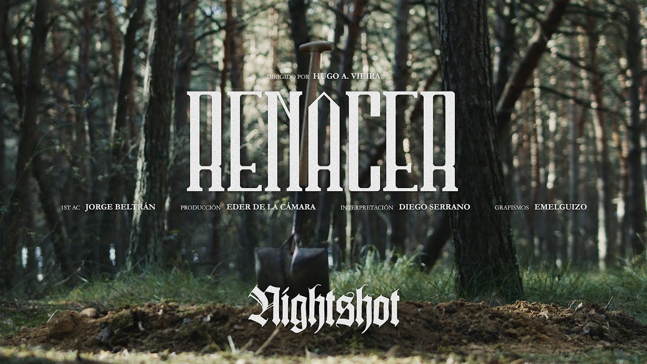 Nightshot - Renacer (OFFICIAL VIDEO)