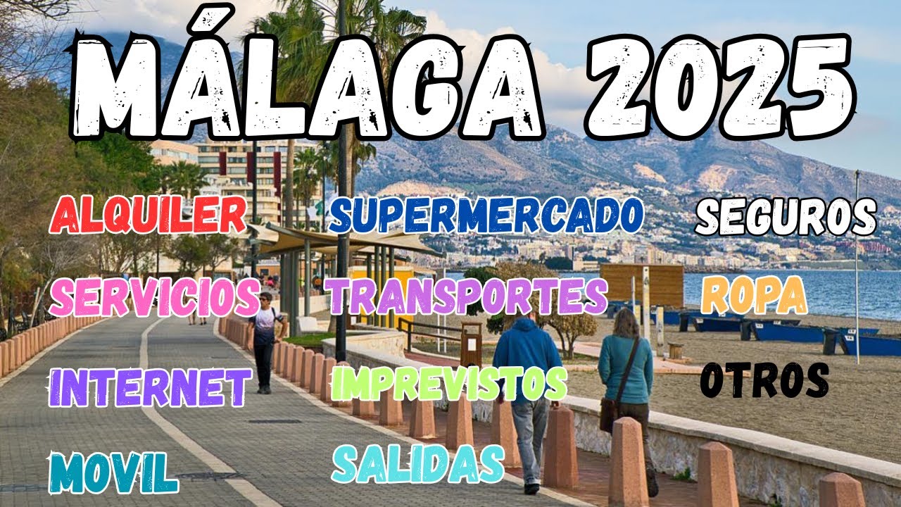 ¿CUÁNTO CUESTA VIVIR EN ESPAÑA EN 2025? #CostodeVida #Malaga2025 #VivirenMalaga