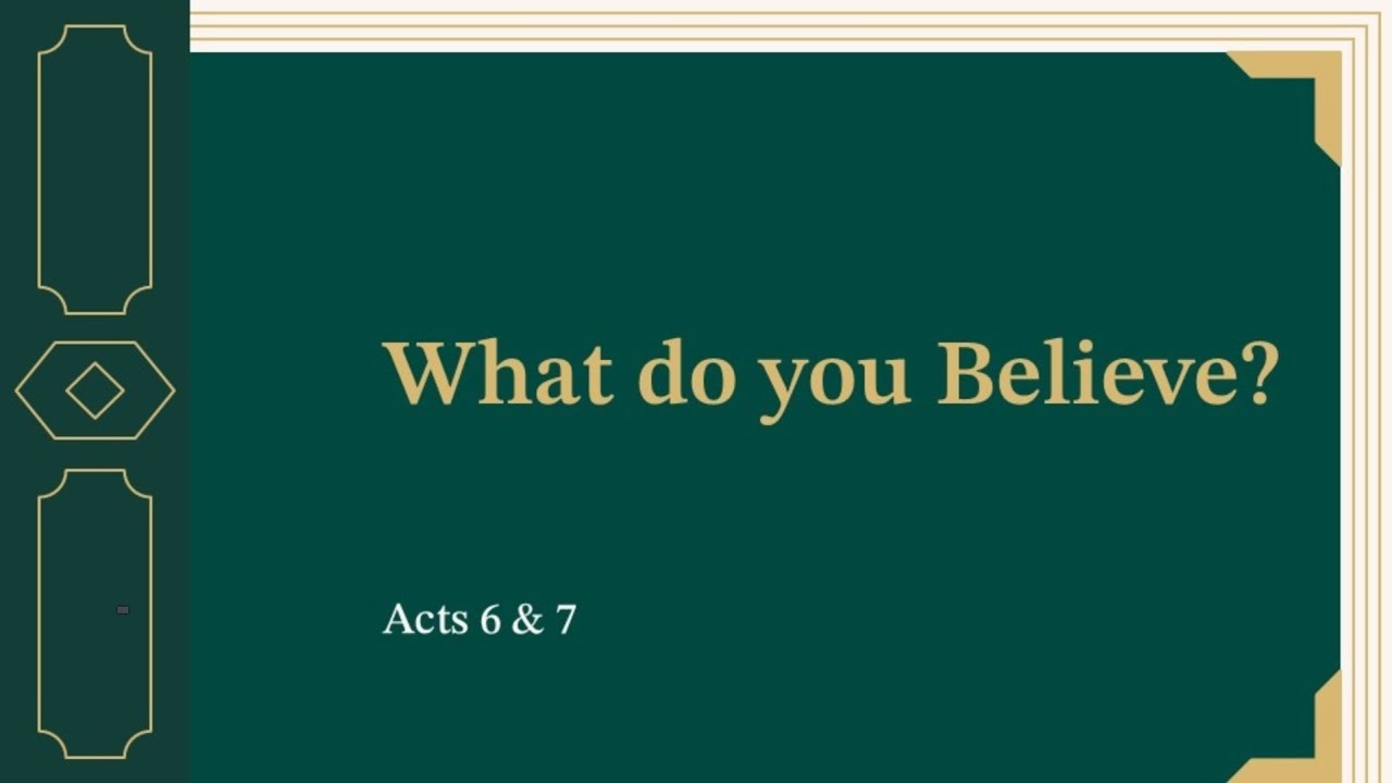 What Do You Believe? (12/28/2025)