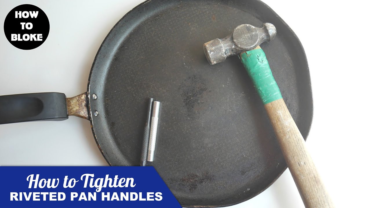DIY #HowToBloke 🇬🇧 Fix|Tighten|Secure loose or wobbly riveted / rivet frying pan / saucepan handles.