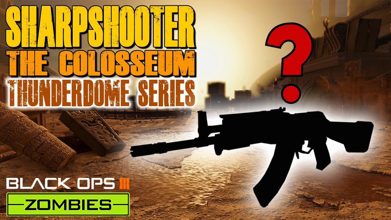 ZOMBIES SHARPSHOOTER CHALLENGE - COLOSSEUM (Call of Duty Thunderdome Zombies)