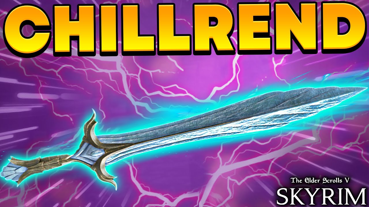 CHILLREND Unique Weapon Tutorial (Skyrim Anniversary Edition)
