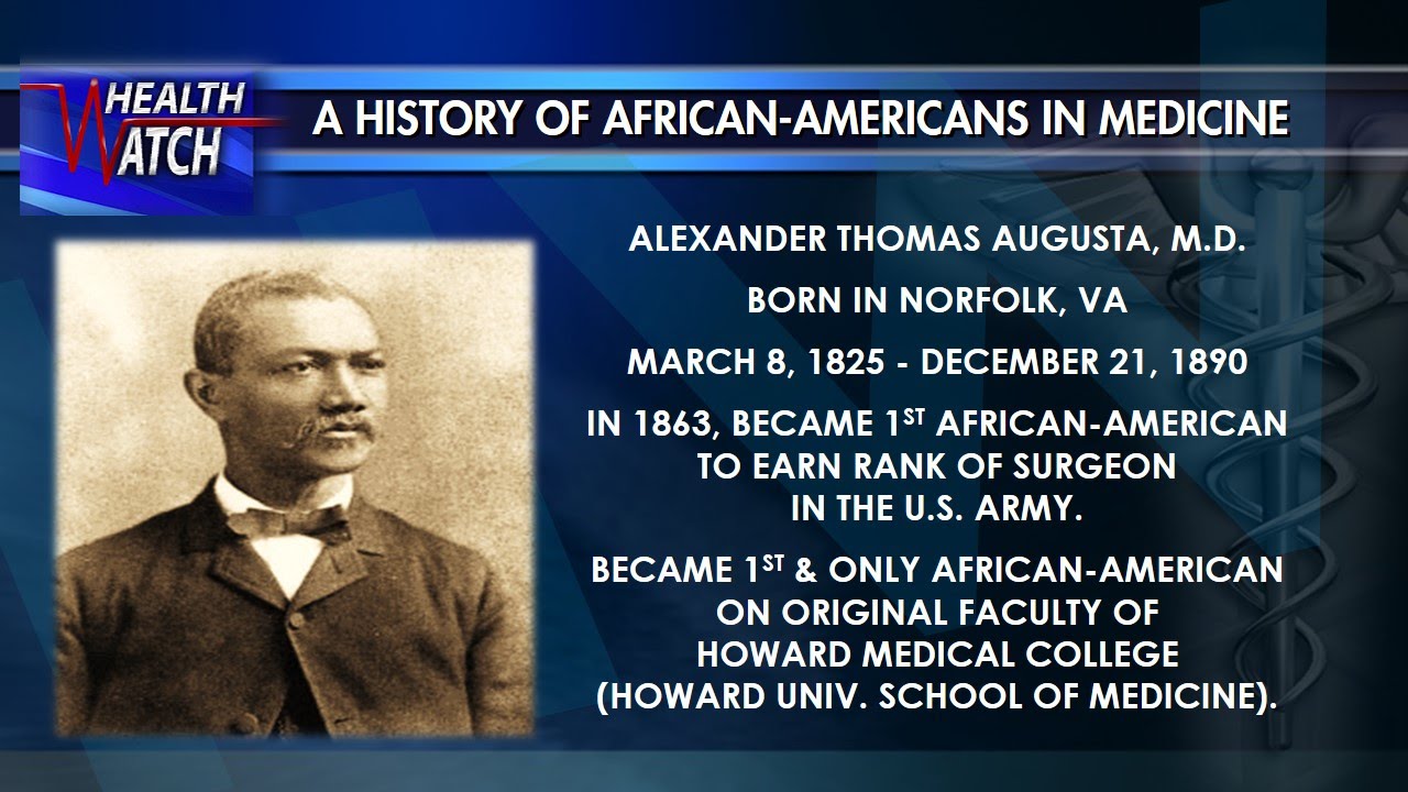 Black History Makers In Medicine