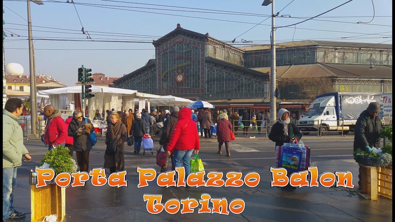 Porta Palazzo Balon Torino