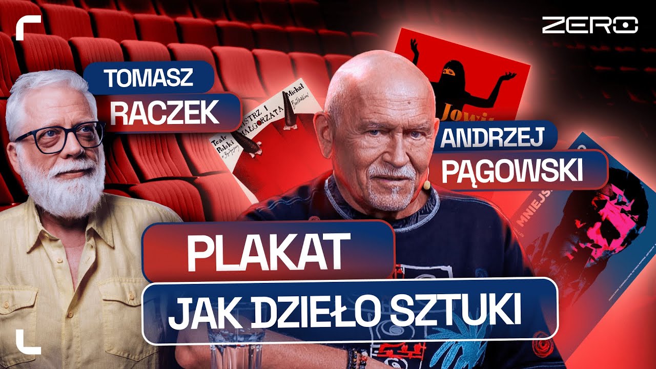 TOMASZ RACZEK I ANDRZEJ PĄGOWSKI. JAK ZROBIĆ PLAKAT, DLA KT&Oacute;REGO WARTO&nbsp;IŚĆ&nbsp;NA&nbsp;FILM