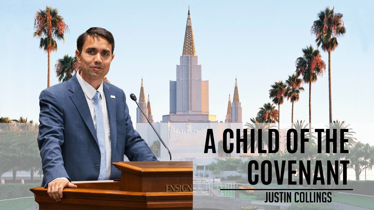 Justin Collings: A Child Of The Covenant
