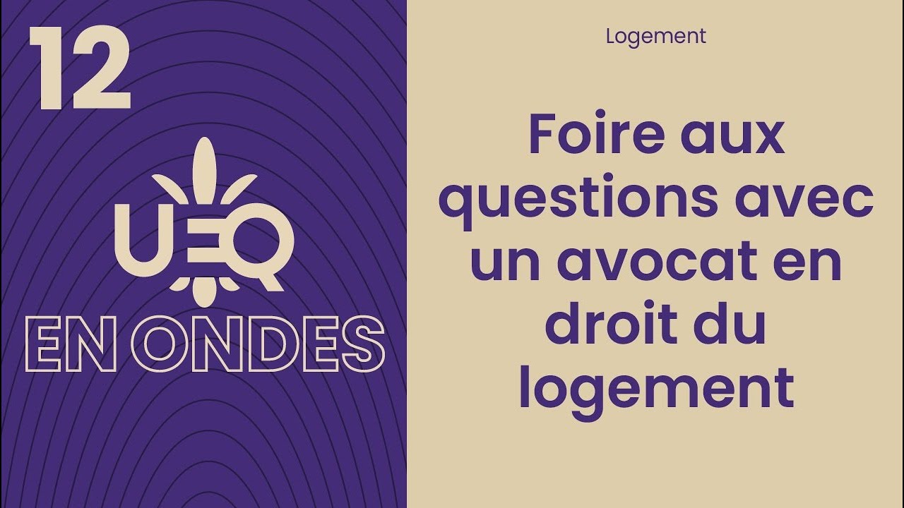 Foire aux questions avec un avocat en droit du logement