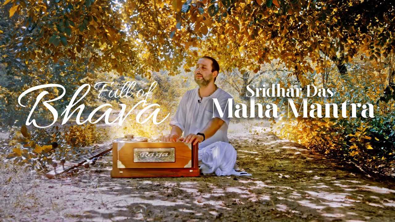 Sridhar Das / Maha Mantra Full of Bhava