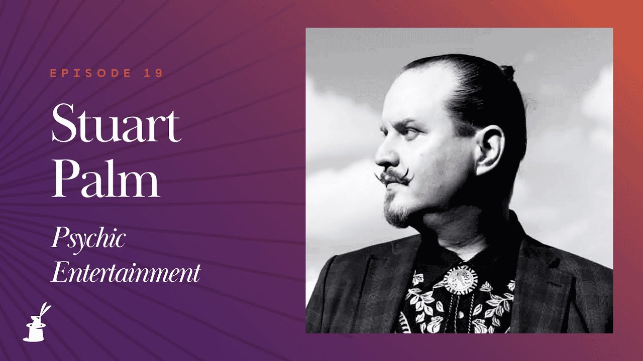 Stuart Palm: Psychic Entertainment