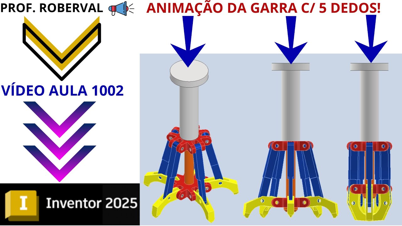 Aula 1002 - Animação da Garra com 5 Dedos no Autodesk Inventor 2025