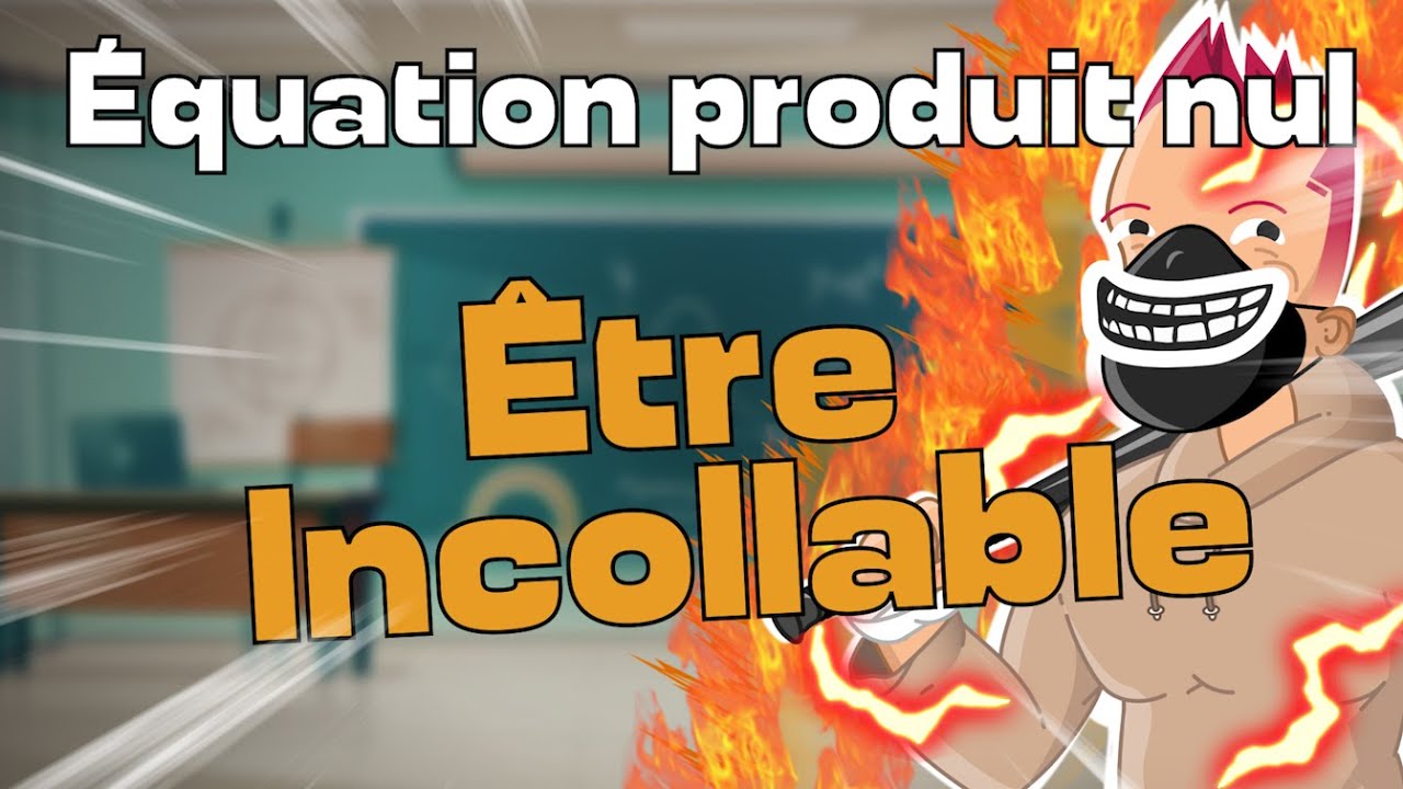 Équation produit nul: Tout comprendre en 4 min 👌
