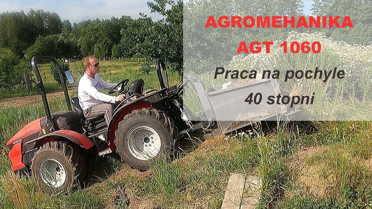 Traktor Agromehanika AGT 1060 - Pochyły teren 40 stopni, 500kg na łyżce.