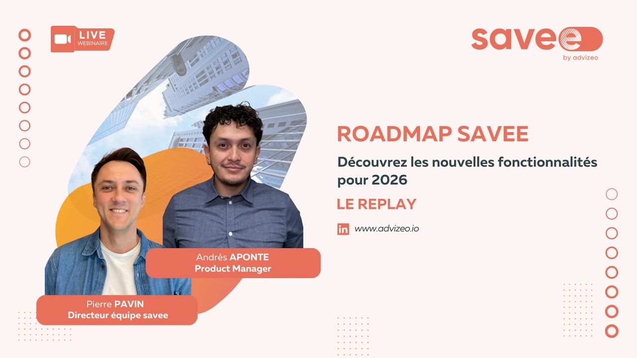 Webinaire : Roadmap des fonctionnalités savee prévues pour 2026