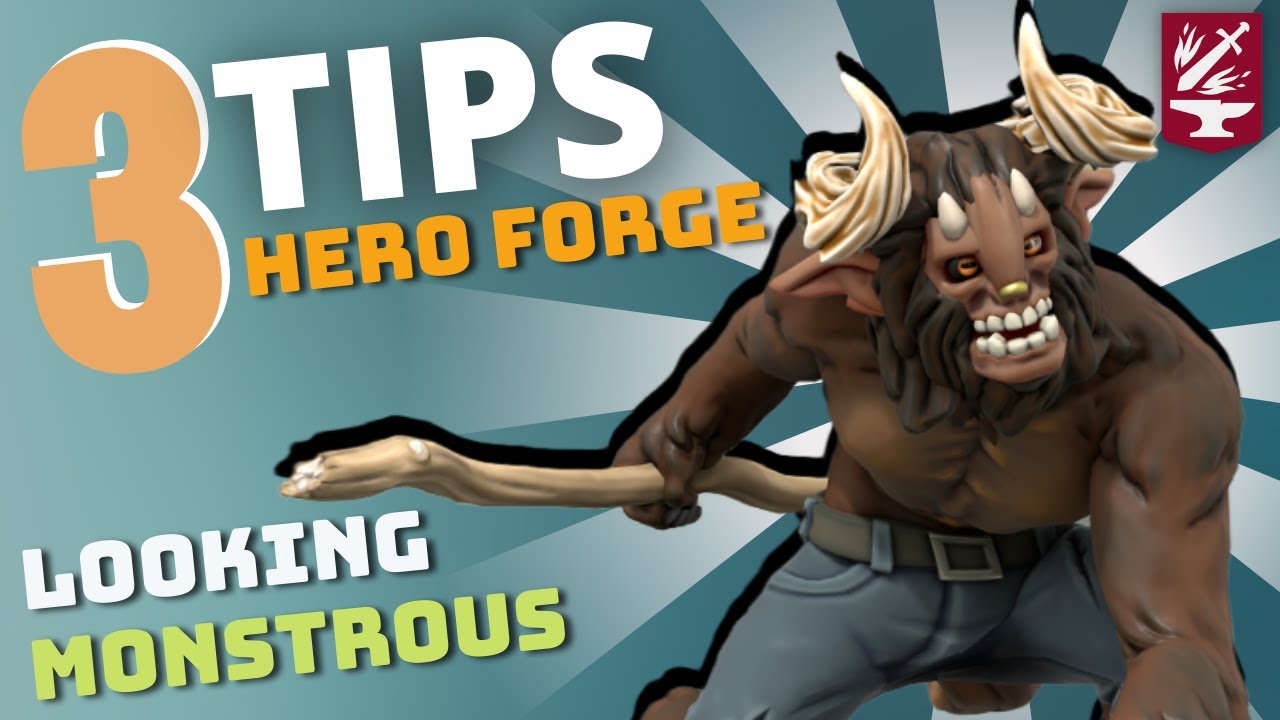 3 Heroforge tips to create unique monstrous miniatures