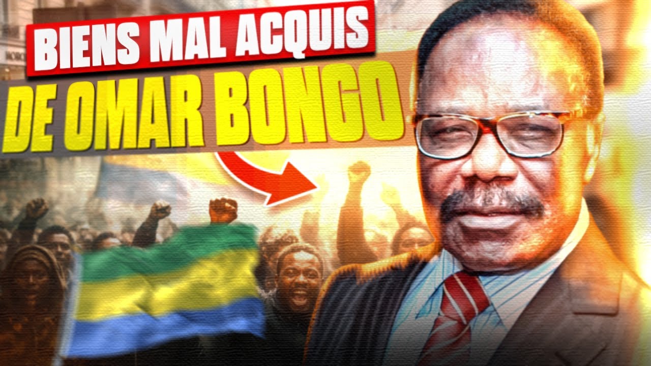 Biens mal acquis : comment les Bongo ont pillé le Gabon