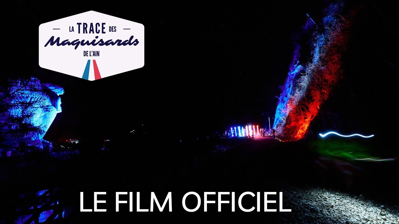 La Trace des Maquisards : le film