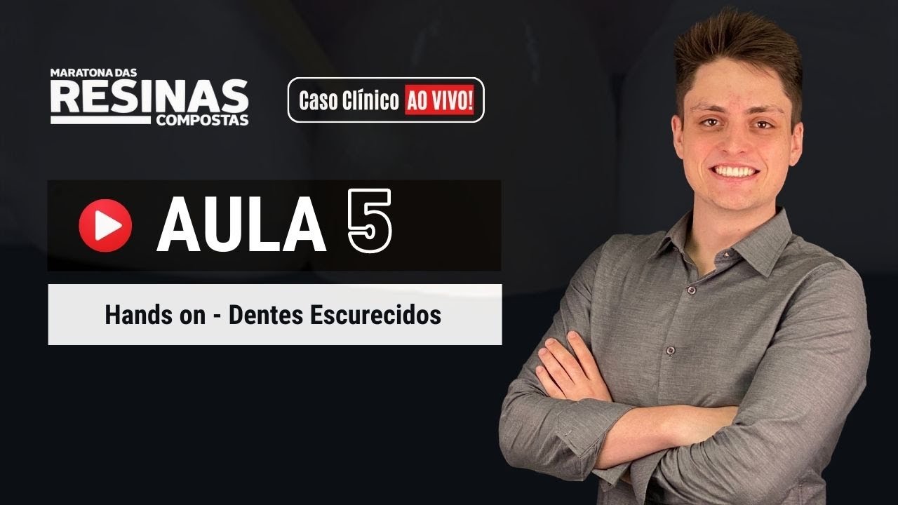 Aula 5 - Hands on: Dentes Escurecidos (Live Extra)