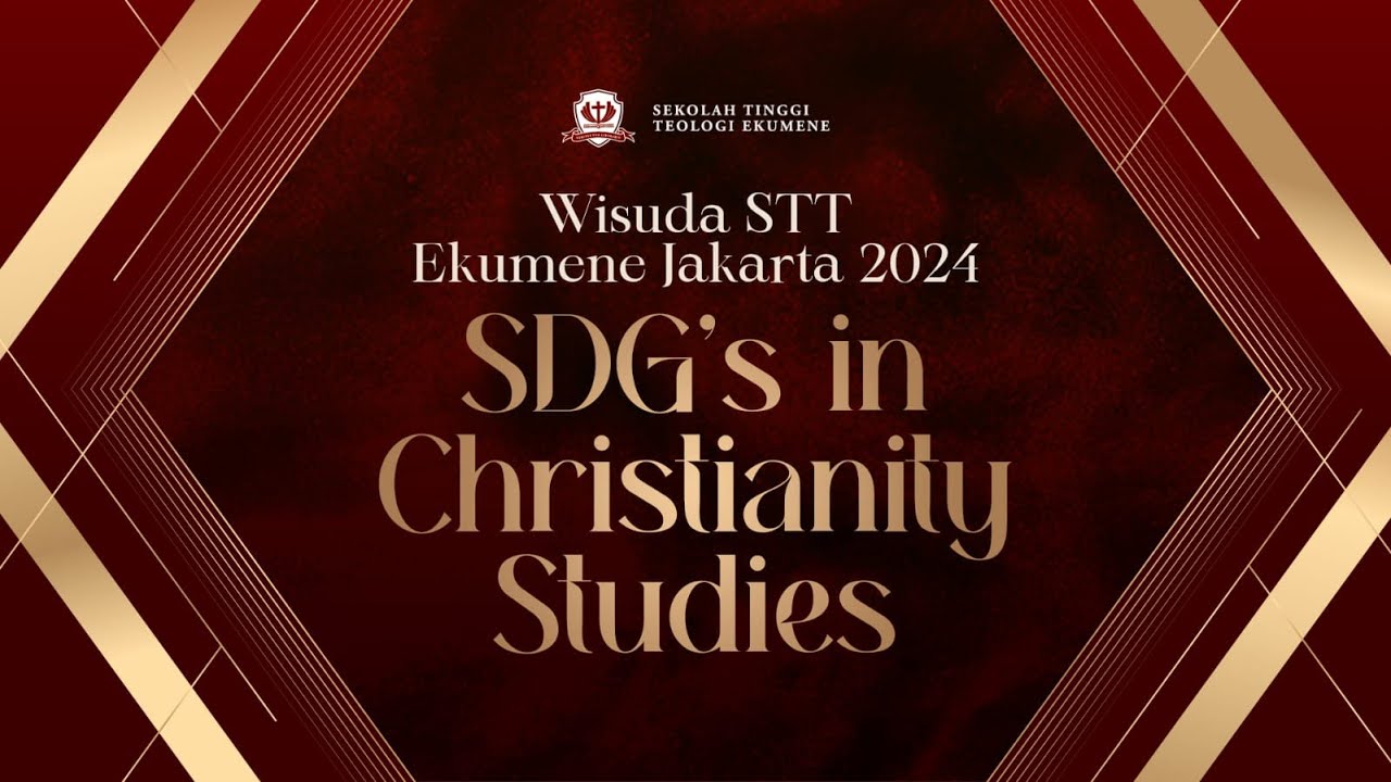 Wisuda STT Ekumene Jakarta 2024 | 20 November 2024 | 09.00 WIB