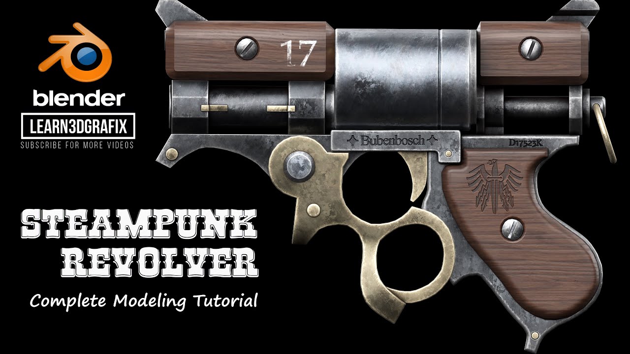 Steampunk Revolver Complete Modeling Tutorial in Blender 3.4