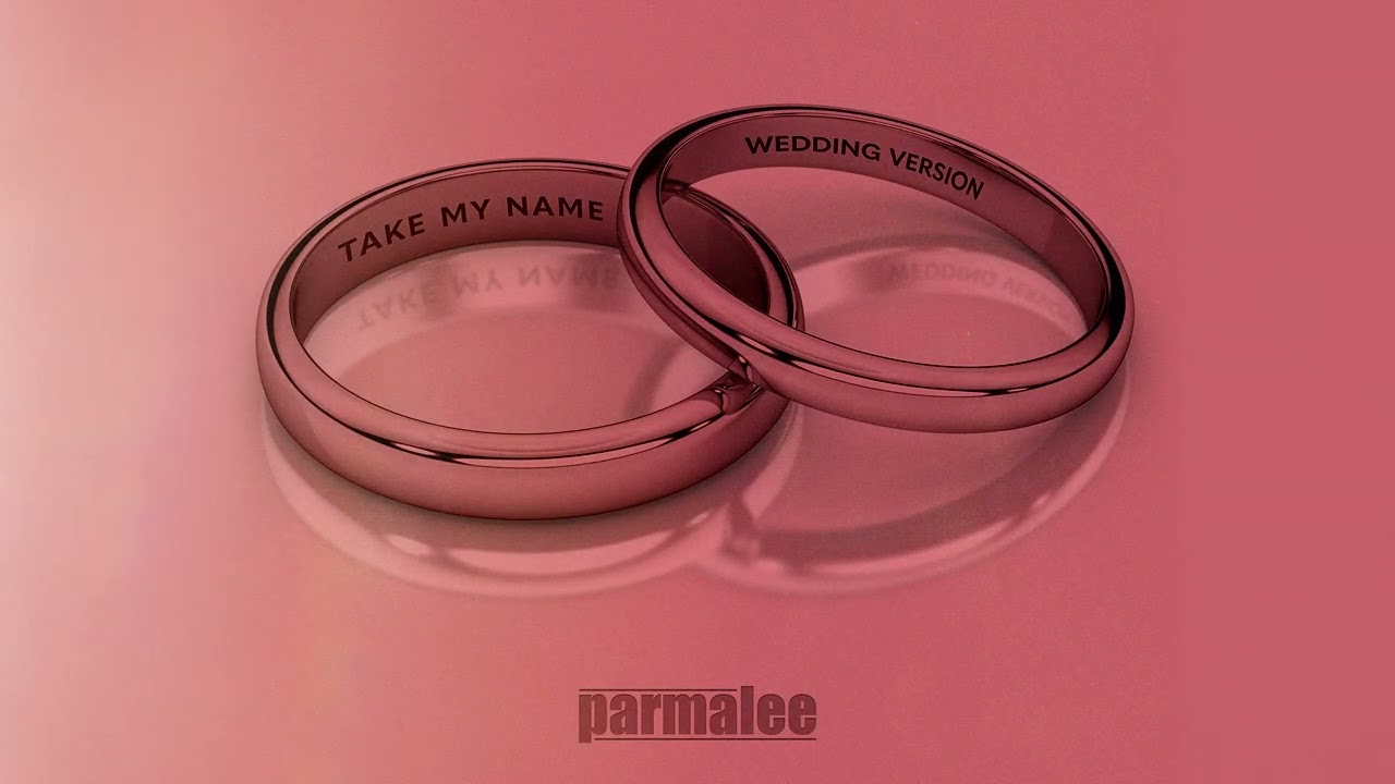 PARMALEE - Take My Name (Wedding Version) [Official Audio]