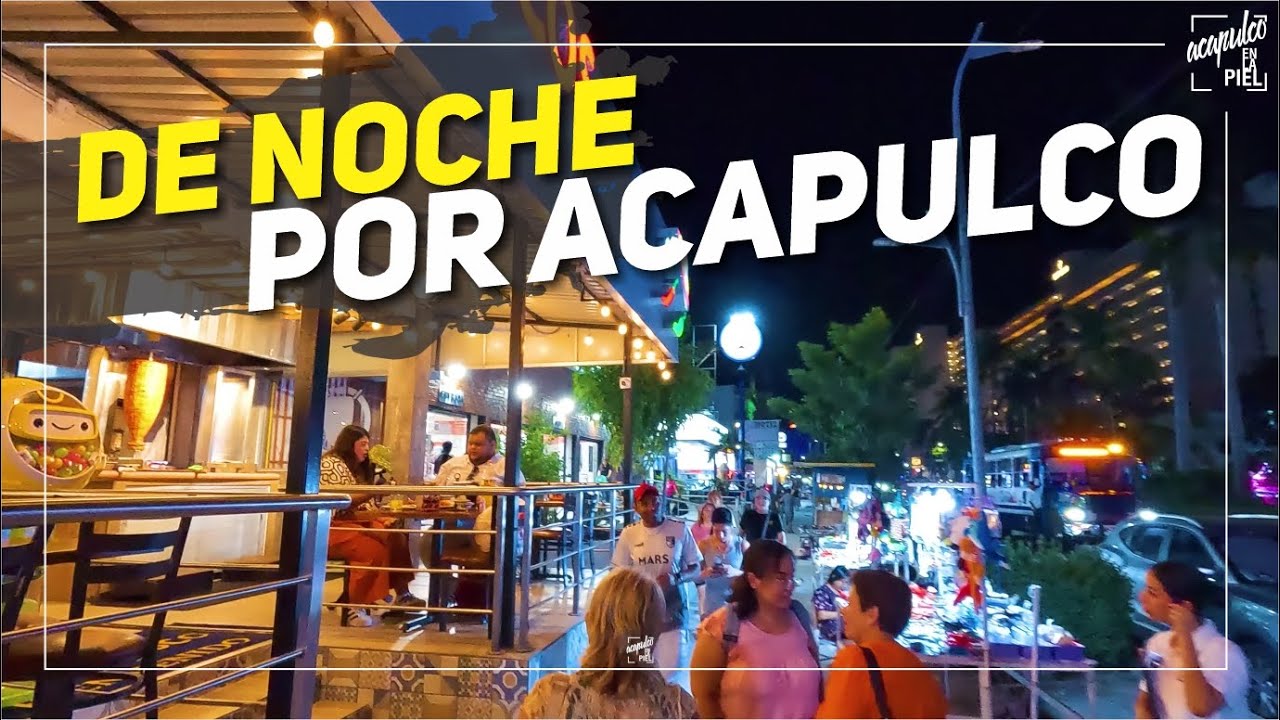 COSTEREANDO DE NOCHE POR ACAPULCO NOVIEMBRE 2025