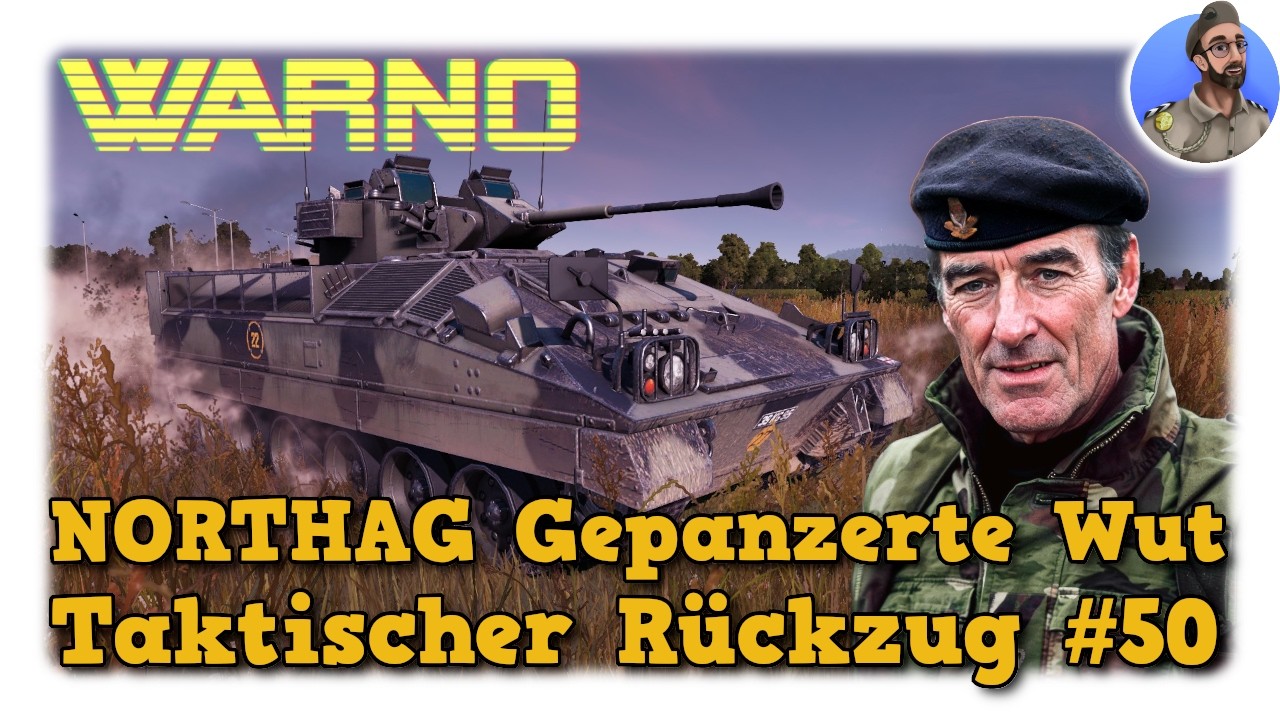 WARNO NORTHAG Gepanzerte Wut - Taktischer Rückzug #50