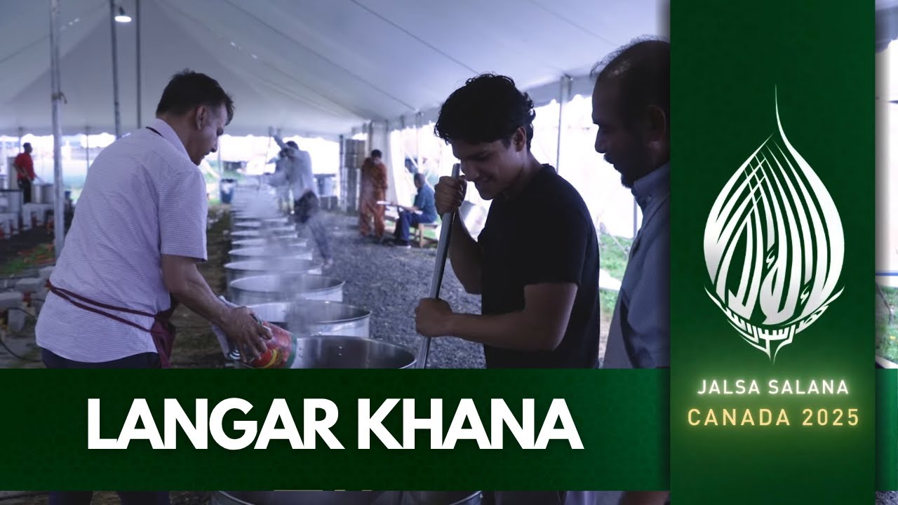 Langar Khana | Jalsa Salana Canada 2025