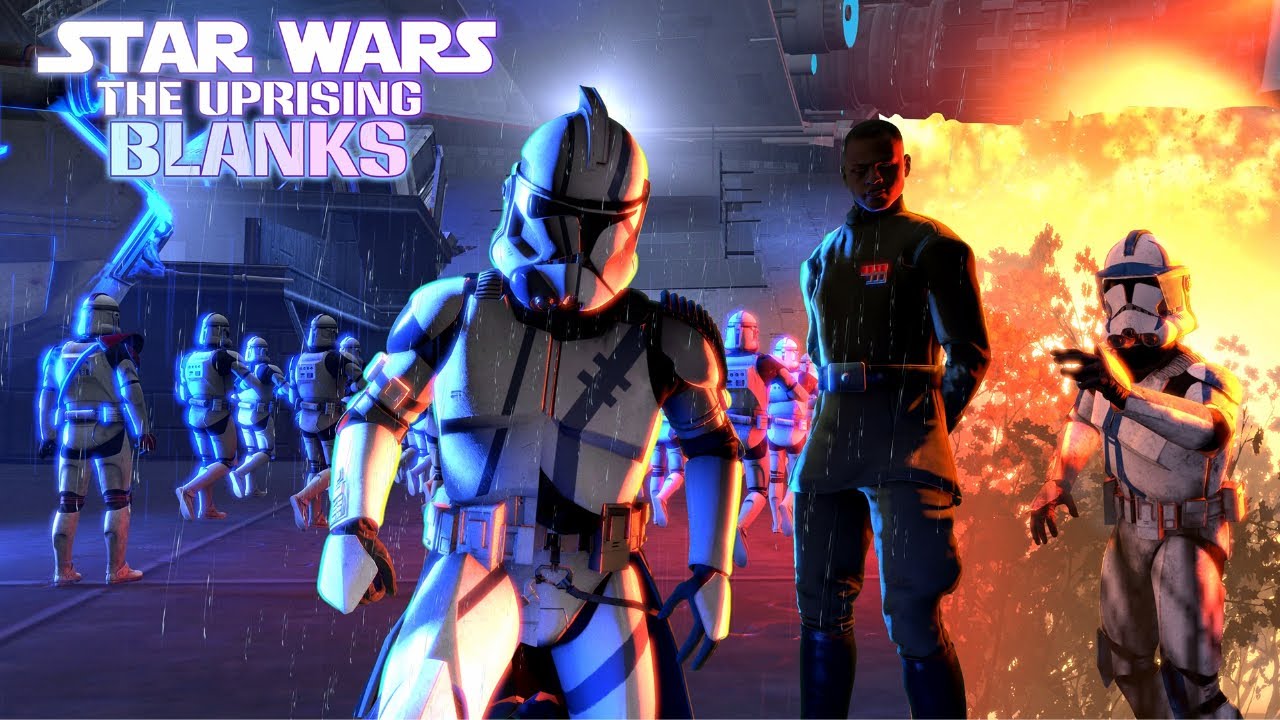 [SFM] The Uprising: Blanks - A Star Wars Story