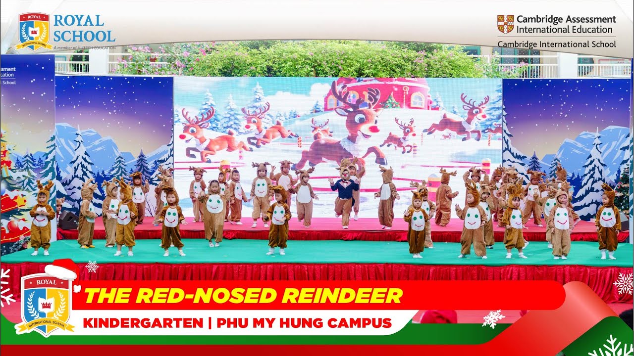THE RED-NOSED REINDEER | KINDERGARTEN | PHU MY HUNG CAMPUS