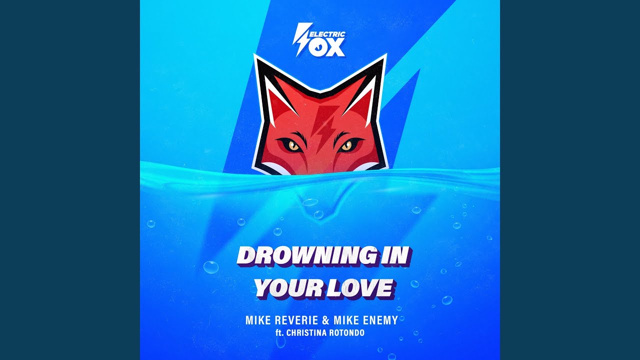 Drowning In Your Love