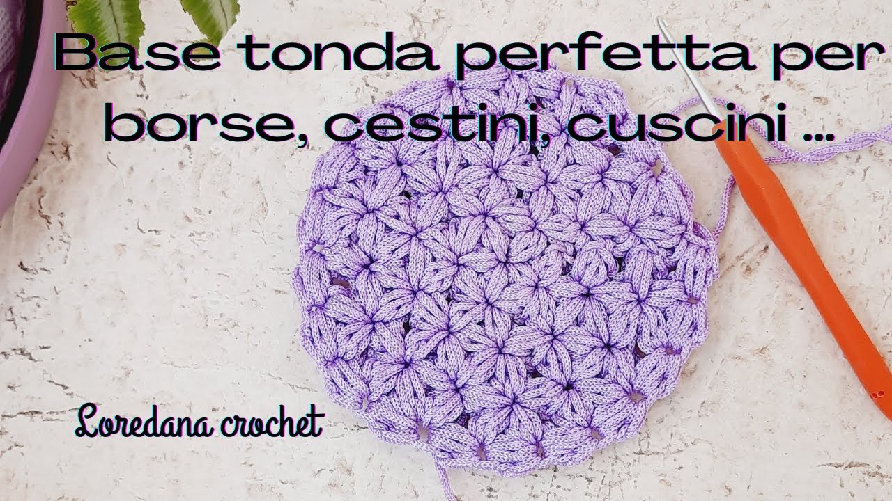 FONDO TONDO PERFETTO PER BORSE UNCINETTO A PUNTO GELSOMINO/CERCHIO PERFETTO/CROCHET JASMINE STITCH