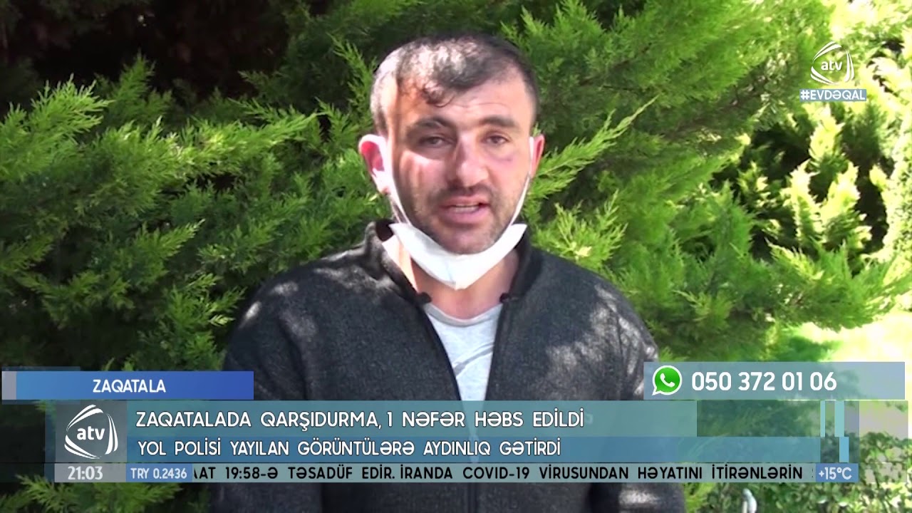 Zaqatalada qarşıdurma 1 nəfər həbs edildi