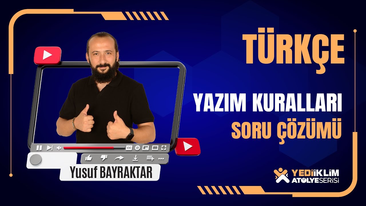YAZIM KURALLARI SORU ÇÖZÜMÜ - Yusuf BAYRAKTAR