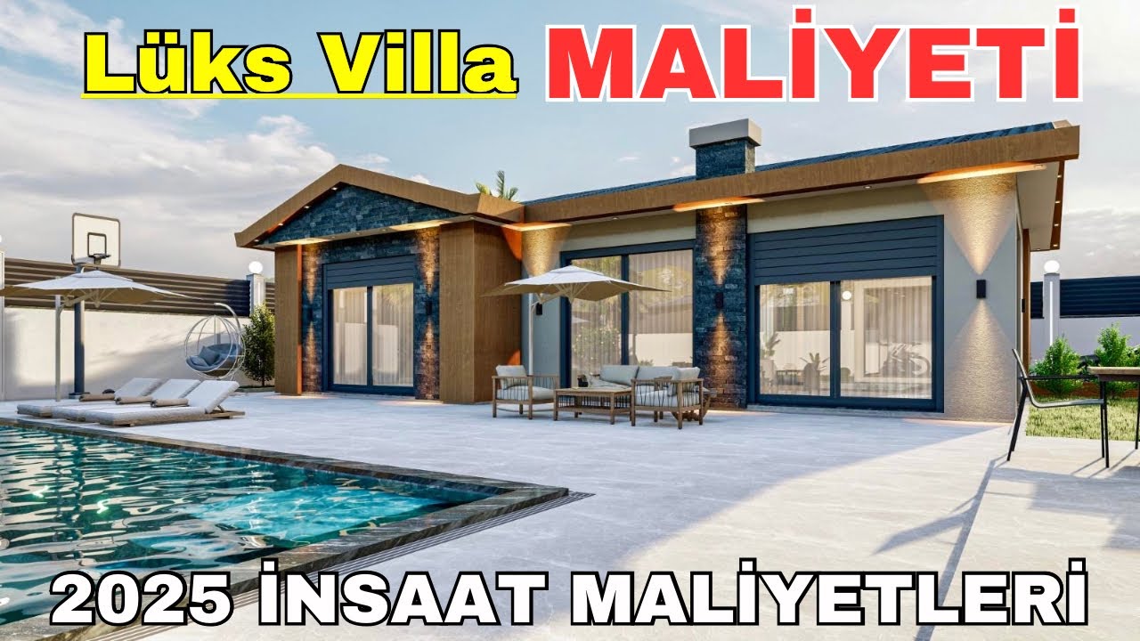 Lüks Villa Maliyeti 2025 Yılı Güncel İnşaat Maliyetleri