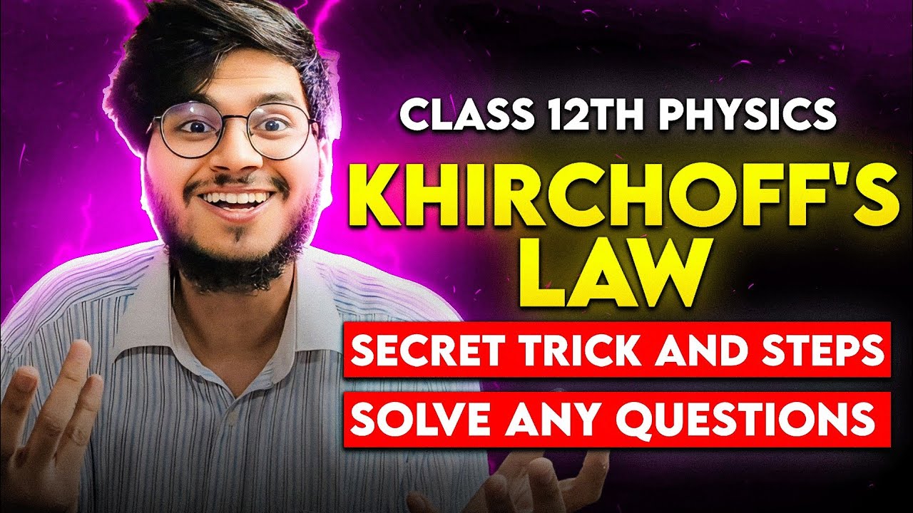 kirchhoff's law tricks class 12th physics | current electricity khirchoffs law numericals tricks