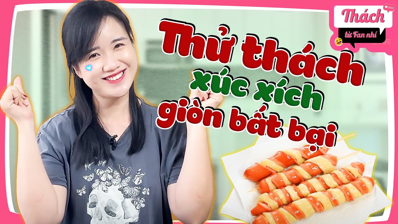Chị Vannie làm XÚC XÍCH GIÒN RỤM chuẩn wonderland trong 10 phút