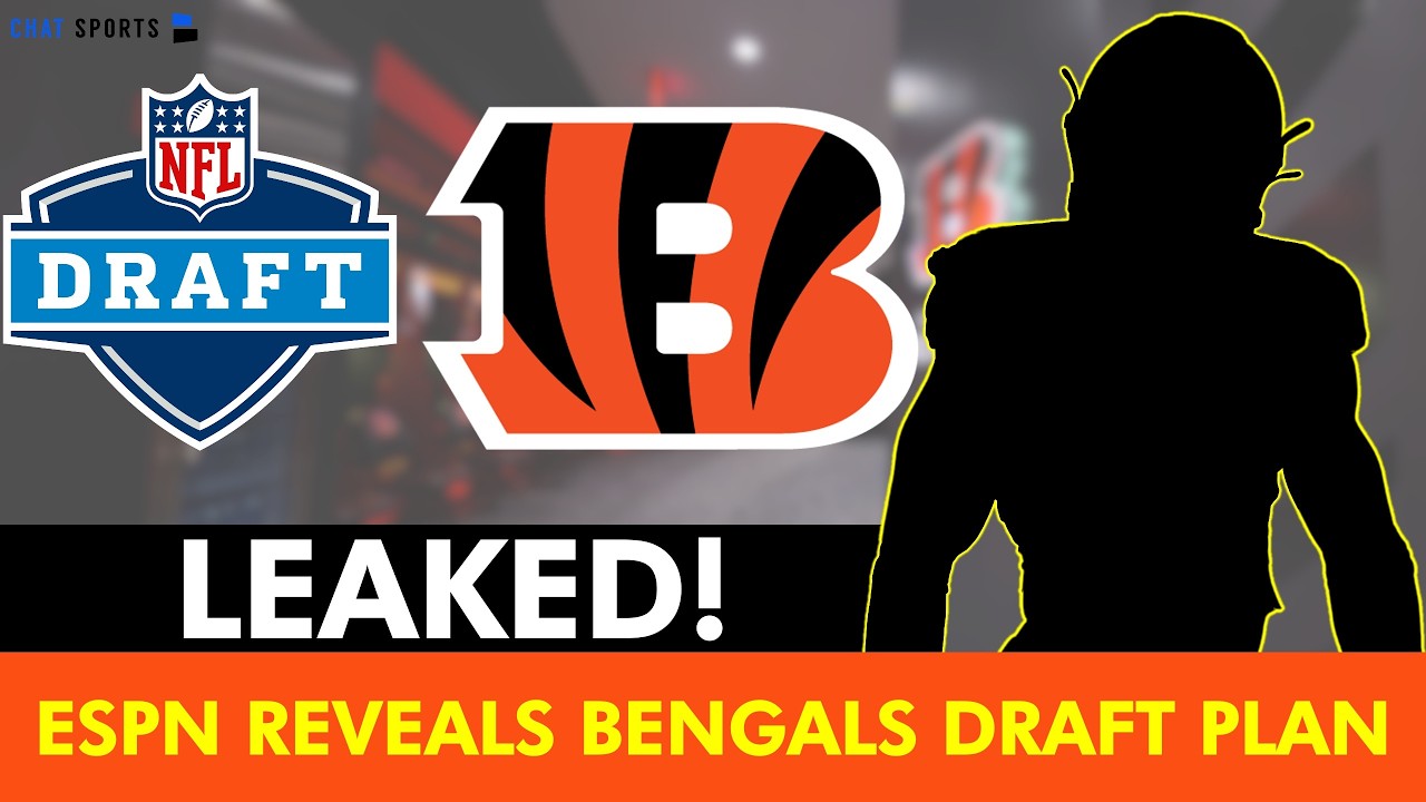 🚨 LEAKED: Bengals 2026 NFL Draft Plans Revealed By ESPN | Cincinnati Bengals Rumors