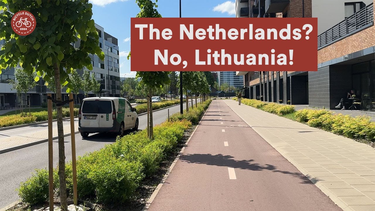 Vilnius, Lithuania is improving the city for cycling and walking
