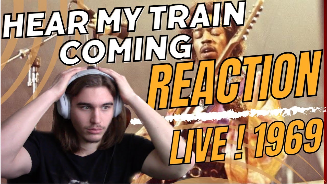 Jimi Hendrix Hear My Train Coming LIVE REACTION !!!