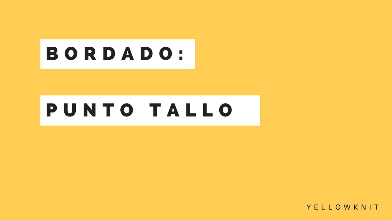 Punto tallo bordado