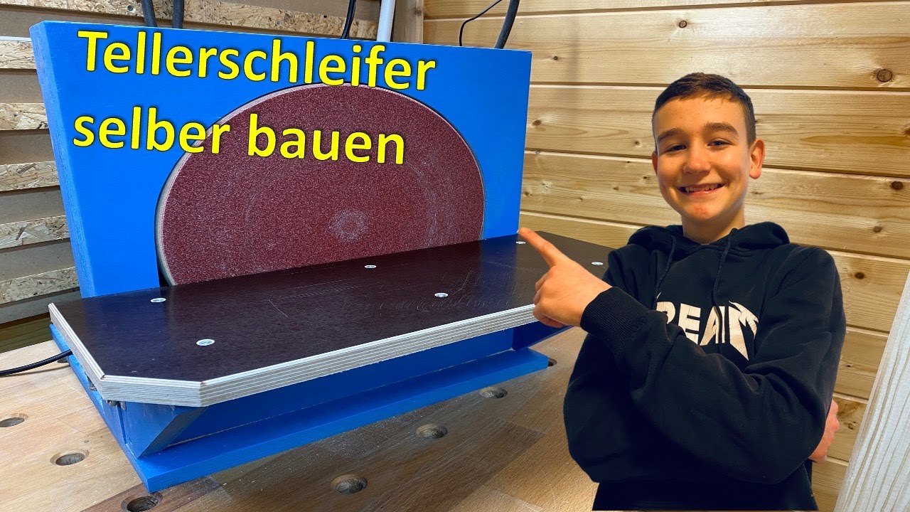 So einfach kann man sich einen Tellerschleifer bauen |Teil 1| Die Holzwerkstatt|