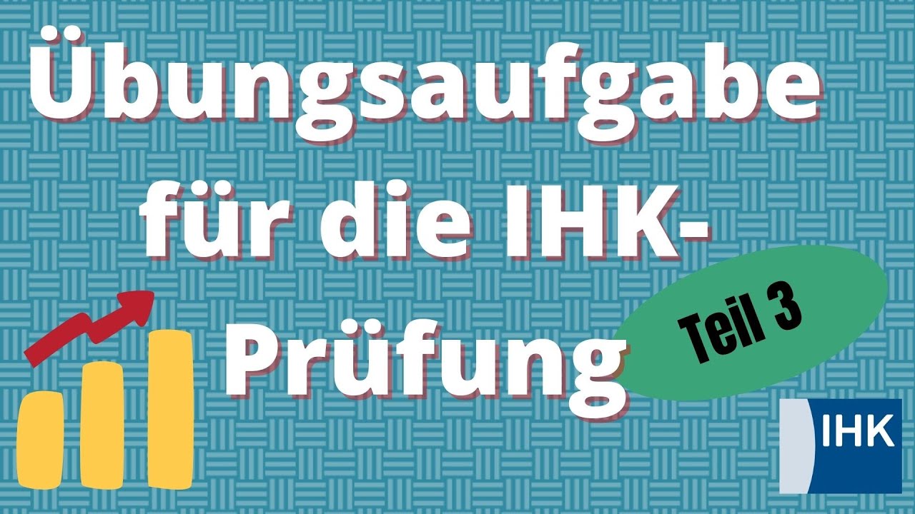 IHK-Pr&uuml;fungsaufgabe - Konjunktur / So k&ouml;nnte eine Pr&uuml;fungsaufgabe lauten