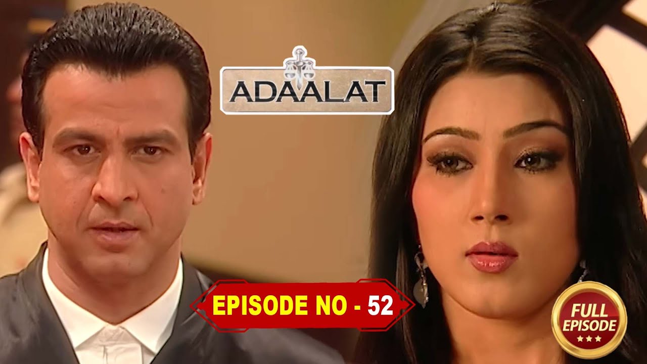 Adaalat Ep 52 | Super Hit Hindi Serial | New Episode 2026