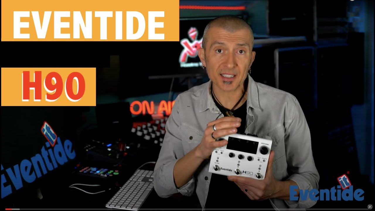 Eventide H90 - Massimo Varini presenta il fantastico pedale di Eventide