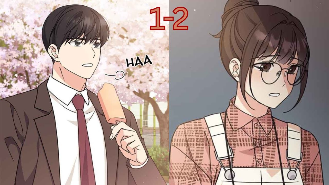 (1-2) The Most Popular Guy In School Falls For The Girl No One Noticed! | Manhwa Recap